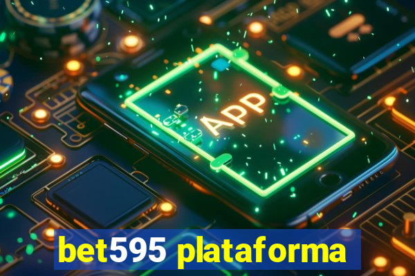 bet595 plataforma